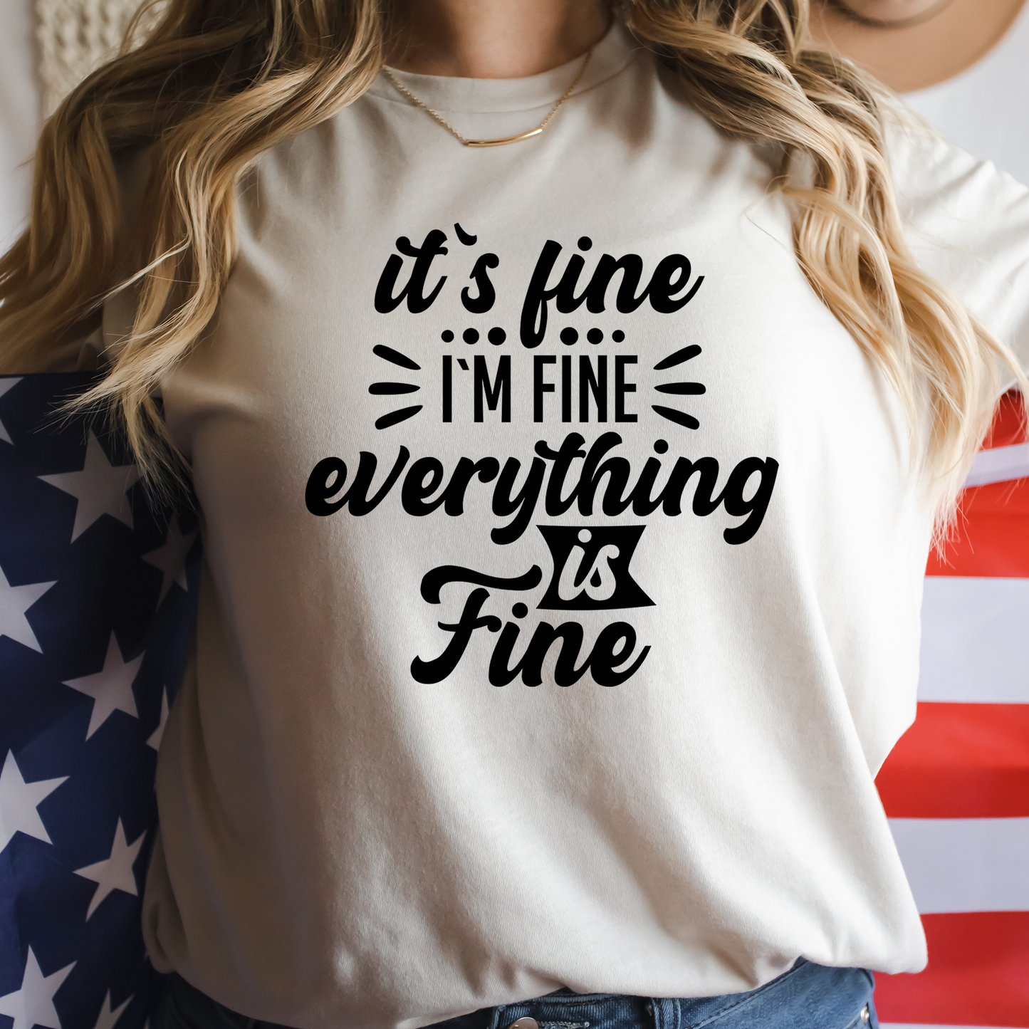 It's Fine I'm Fine Everything is Fine