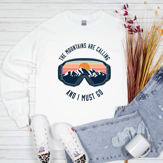 Mountains Are Calling And I Must Go