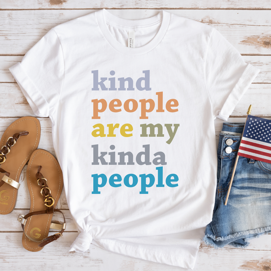 Kind People Are My Kinda People